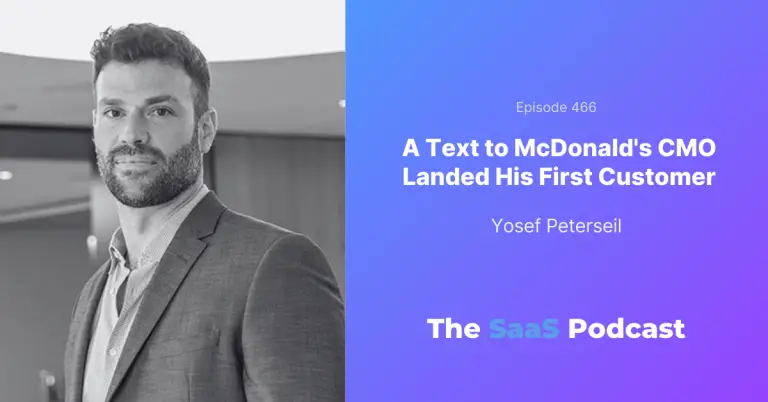 Enterprise Sales: How Blings Landed McDonald’s as Their First Customer - Yosef Peterseil